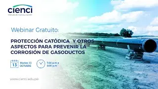 Webinar: Protección catódica y otros aspectos para prevenir la corrosión en gasoductos.