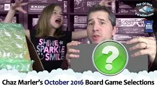 October 2016 Game Selections - with Chaz Marler
