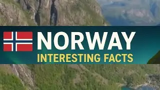 Norway Interesting Facts | Land of the Midnight Sun & Northern Lights