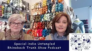 indie Untangled Rhinebeck Trunk Show