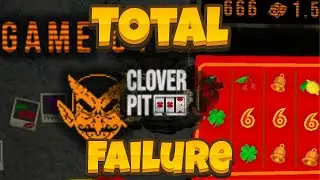 Clover Pit HATES Me... Absolutely Cursed