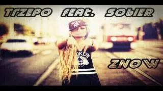 Trzepo- Zn&oacute;w   feat. SobieR