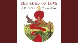 Red Road of Love