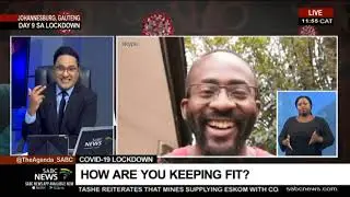 SA Lockdown Day 9 | Keeping fit during COVID-19 lockdown