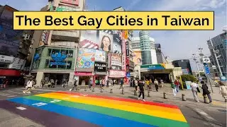Taiwan's Top 5 Cities for Gay Retirement | Gay Taiwan