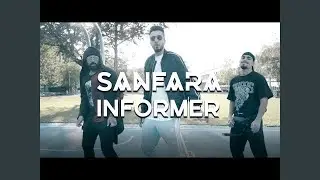 Informer - Sanfara