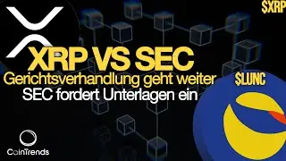 🔥 XRP vs SEC Teil 2! | Terra Lunas MEGA NFT Integration.🚀