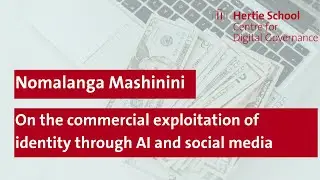 On the commercial exploitation of identity through AI and social media with Nomalanga Mashinini