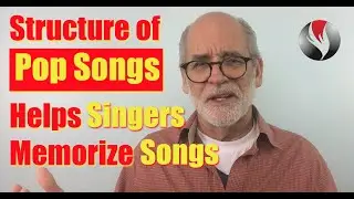 Structure Of Pop Songs - Helps Singers Memorize Songs