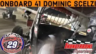 Trophy Cup Night 2 A Main Onboard 41 Dominic Scelzi Tulare Thunderbowl Raceway