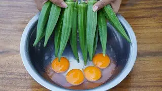 Okra Fried Eggs Recipe | The Best Okra Recipe for Lunch