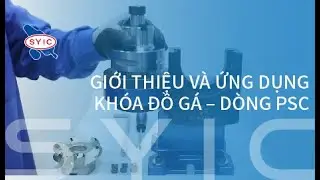 SYIC 心源 - GIỚI THIỆU V&Agrave; ỨNG DỤNG KH&Oacute;A ĐỒ G&Aacute; &ndash; D&Ograve;NG PSC 4K