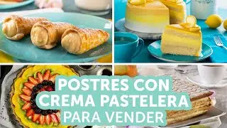 Postres con crema pastelera para vender | Kiwilimón