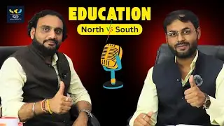 North Vs South Education? Podcast with Admission Director of SR University | Surya Sir