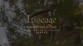King David's Statue | ISRAEL [Vlog 35] | Behind the Scenes | Lineage