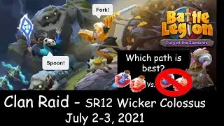 Battle Legion Clan Raid - SR12 Wicker Colossus - At what cost?