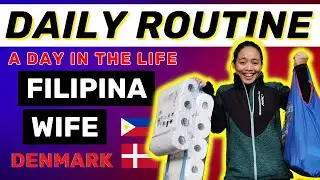 FILIPINA WIFE IN DENMARK - Daily Routine | Tagalog | Christine Ravn