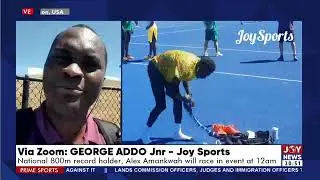 Prime Sports with Nathaniel Attoh: Update; World Athletics Championships