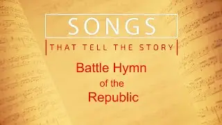 Battle Hymn of the Republic