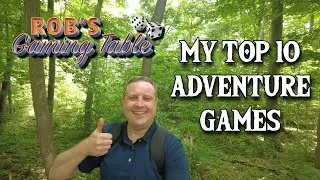 My Top 10 Adventure Games