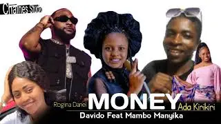 Money by Davido ft Mambo Manyika & ada Kirikiri 2026