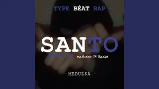 Santo - Type Beat Rap