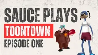 Sauce Plays ToonTown Rewritten: Ep. 1: Nostalgia Overdose!! (2025)