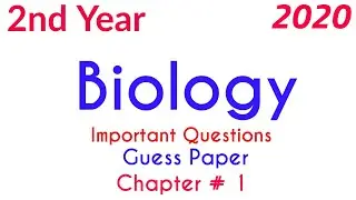 2nd year biology chapter 1 important questions | 2nd Year biology guess paper 2020