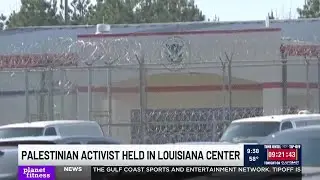 Palestinian activist held in Louisiana center