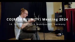 Handpan Concert at CO[RE]MM(UNITY) Meeting Mühlhausen 2024