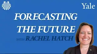 57: Forecasting the Future with Rachel Hatch