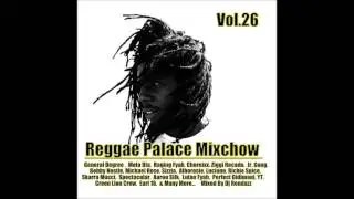 Reggae Palace Mixshow Vol.26