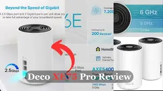 Deco XE75 Pro Review: Ultimate WiFi 6E Mesh System for 2024