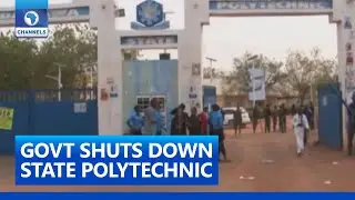Govt Shuts Down State Polytechnic In Adamawa After Students Protest