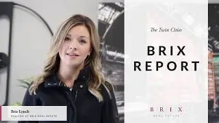 Twin Cities BRIX Report