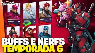 BUFFS E NERFS DA TEMPORADA 6 DO MARVEL RIVALS