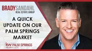 Palm Springs & Rancho Mirage Real Estate: A Quick Update on Palm Springs' Real Estate Market