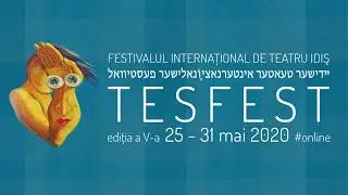 TES FEST / Ediția a V-a / Ziua 1 / THE ESSENCE: A YIDDISH THEATRE DIM SUM