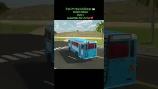 Bus Driving Challenge🚌Indian Vehicles Simulator 3DPart 1 Next part ke liye SUBSCRIBE&hearts;️#simulatorgame