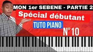 TECHNIQUE SEBEN POUR DEBUTANTS + Démo (Piano Tuto N°10)