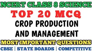 Best MCQ Class 8 Crop Production and Management || NCERT Class 8 Chapter 1 // Science #class8mcq