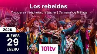#COACMLG 🔴  Los rebeldes (Comparsa) | Séptima preliminar | Teatro ESAD