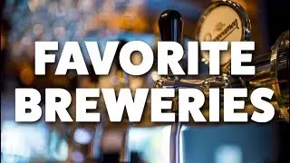 Our 5 Favorite Breweries from Traveling Full-Time in our Airstream/RV in 2017
