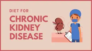 Diet For Chronic Kidney Disease