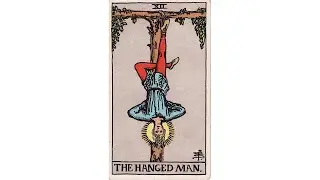 The Hanged Man MAJOR ARCANA - The TRUE Meaning