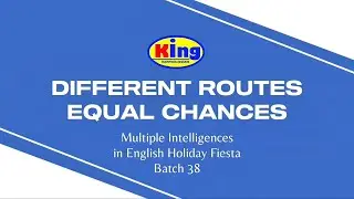 Different Routes, Equal Chances | English Holiday Fiesta Batch 38