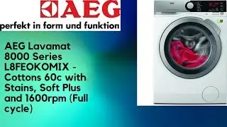 AEG Lavamat 8000 Series L8FEOKOMIX - Cottons 60 w/ Stains and Soft Plus (Full cycle)