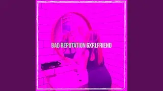 Bad Reputation