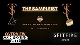 Sampleist &mdash; Оркестр Abbey Road &mdash; Металлическая ударная установка &mdash; Spitfire Audio &mdash; Обзор &mdash; Сочин...