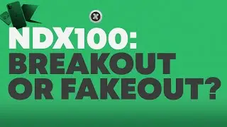 NDX100 Breakout or Fakeout? Analyzing the Nasdaq's Next Move | Trade Zone with Joe Jeffriess